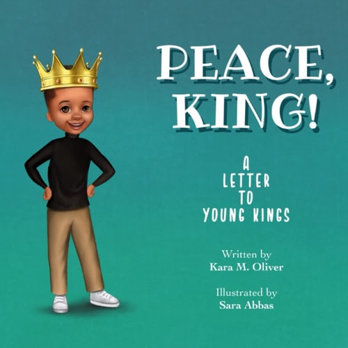 Peace, King! A Letter to Young Kings