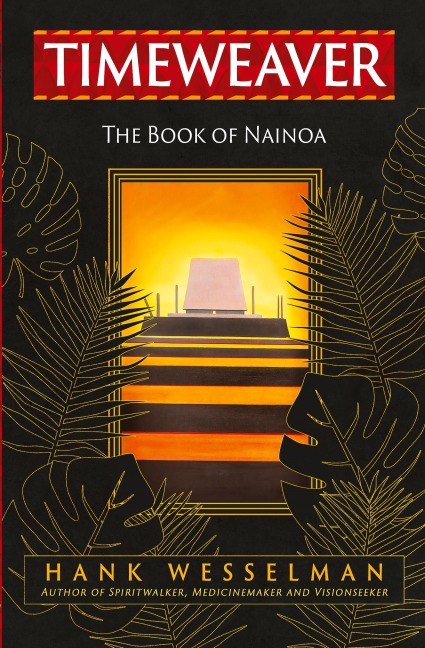 TIMEWEAVER: The Book of Nainoa