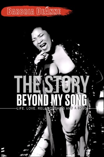 The Story Beyond My Song Life, Love, Relationships and a Song
