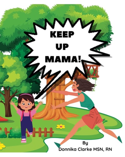 Keep Up Mama!