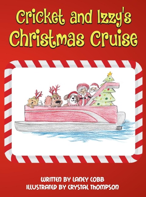 Cricket and Izzys Christmas Cruise