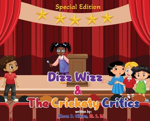 Dizz Wizz and The Crickety Critics