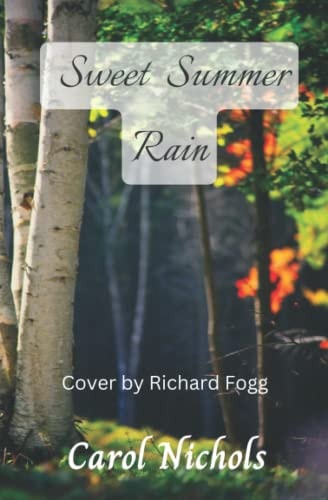Sweet Summer Rain Cover by Richard Fogg