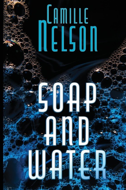 Soap and Water