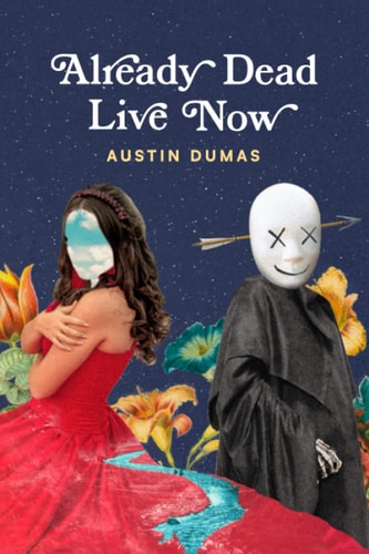 Already Dead Live Now