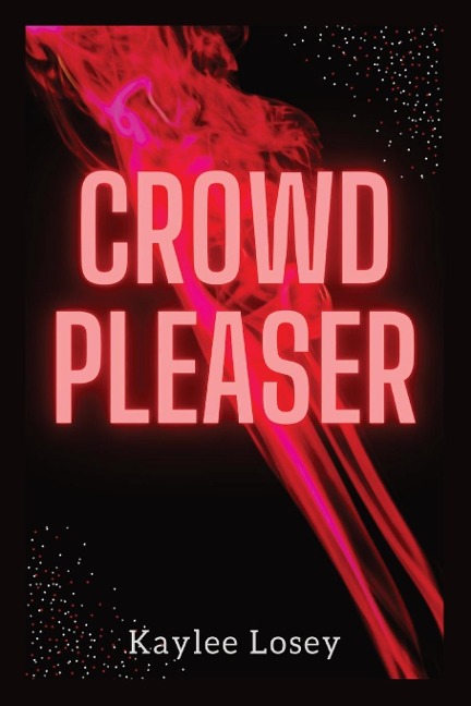 CROWD PLEASER