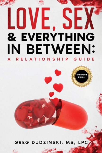 A Relationship Guide Love, Sex & Everything In Between