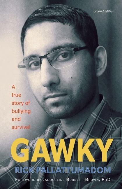 GAWKY: A True Story of Bullying and Survival