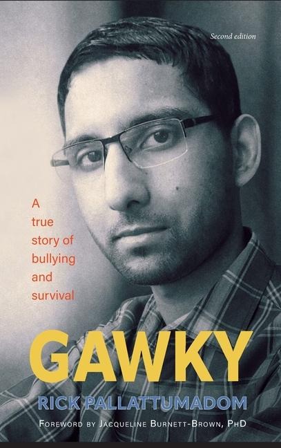 GAWKY: A True Story of Bullying and Survival