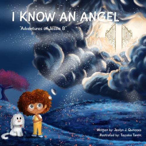I Know An Angel Adventures of Jessie B