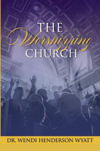 The Worshipping Church