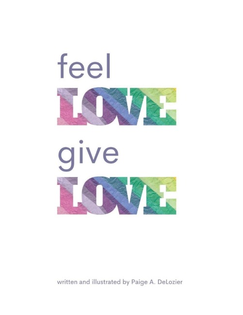 Feel Love,  Give  Love