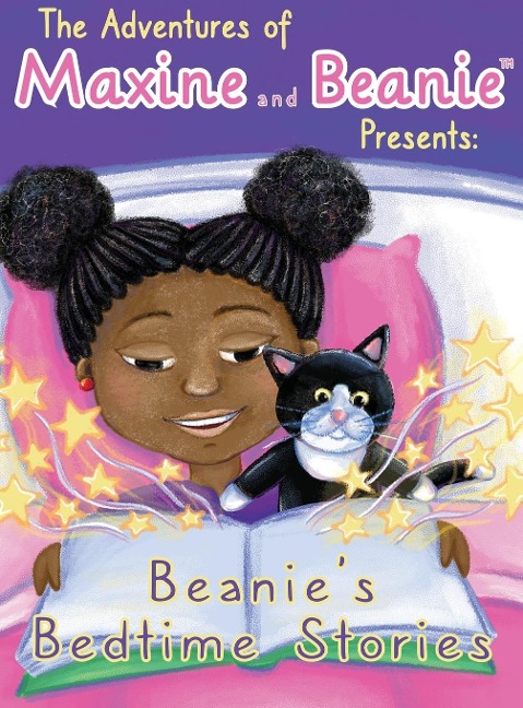 Maxine and Beanie Presents: Beanies Bedtime Stories