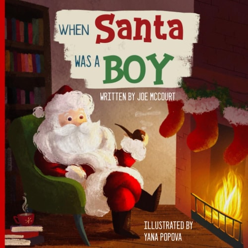 WHEN Santa WAS A BOY