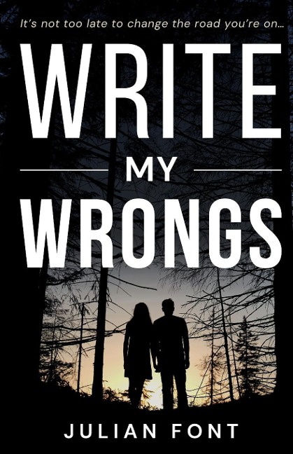 WRITE MY WRONGS: A Novel