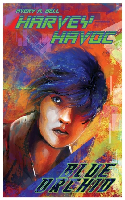 Harvey Havoc: Blue Orchid