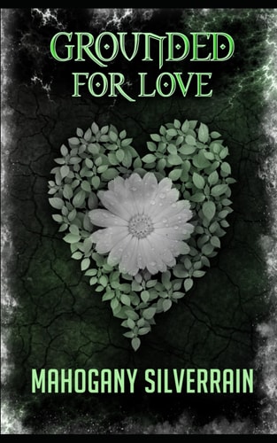 Grounded For Love