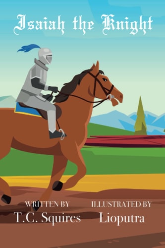 Isaiah the Knight