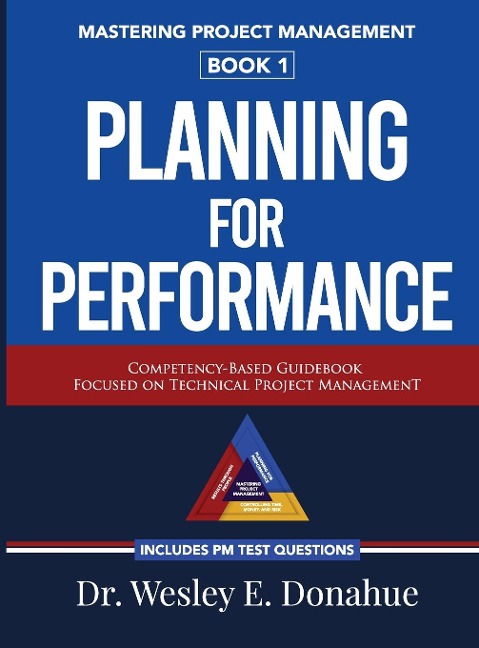 Mastering Project Management: Planning For Performance