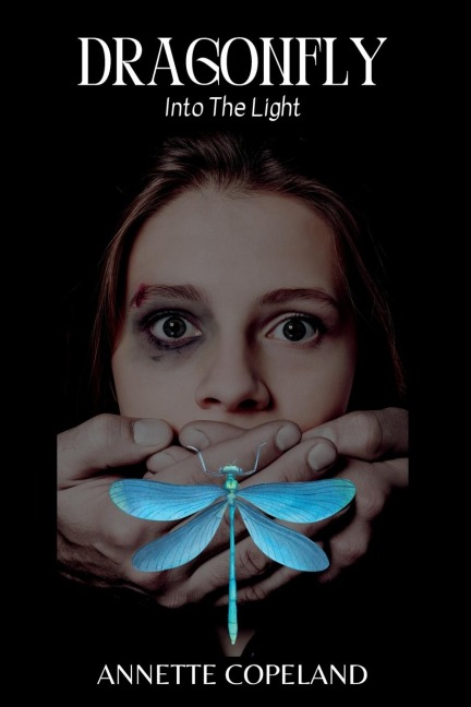 Dragonfly: Into the Light
