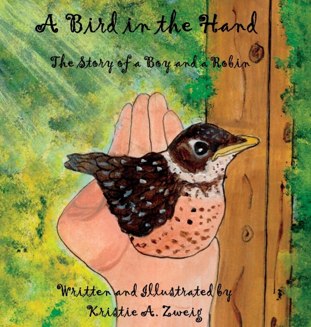 A Bird in the Hand: The Story of a Boy and a Robin
