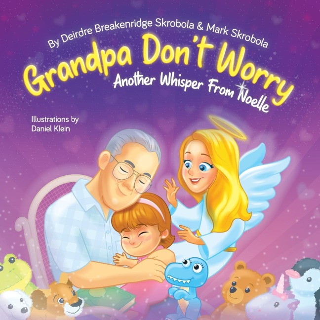 Grandpa Dont Worry: Another Whisper From Noelle