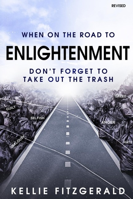 When on the Road to Enlightenment Don't Forget to Take out the Trash: Revised