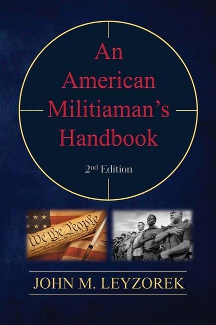 An American Militiamans Handbook