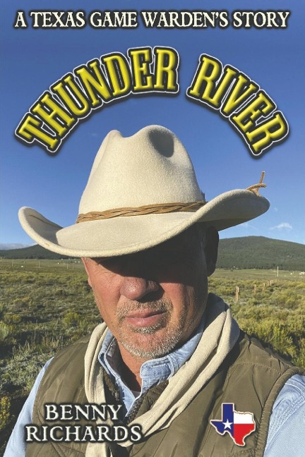 Thunder River: A Texas Game Wardens Story