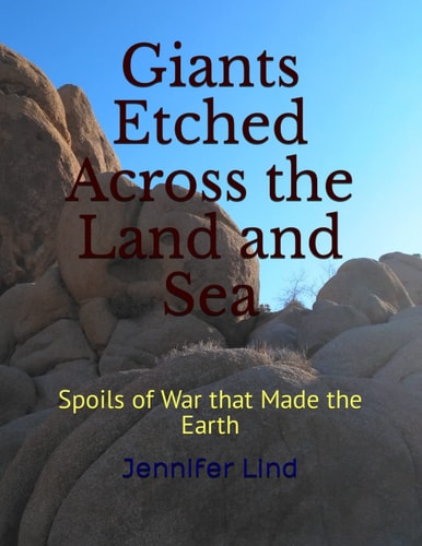 Giants Etched Across the Land and Sea Spoils of War That Made the Earth