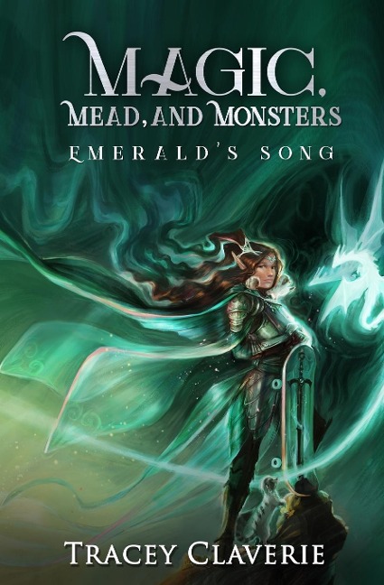 Magic, Mead, and Monsters: Emeralds Song
