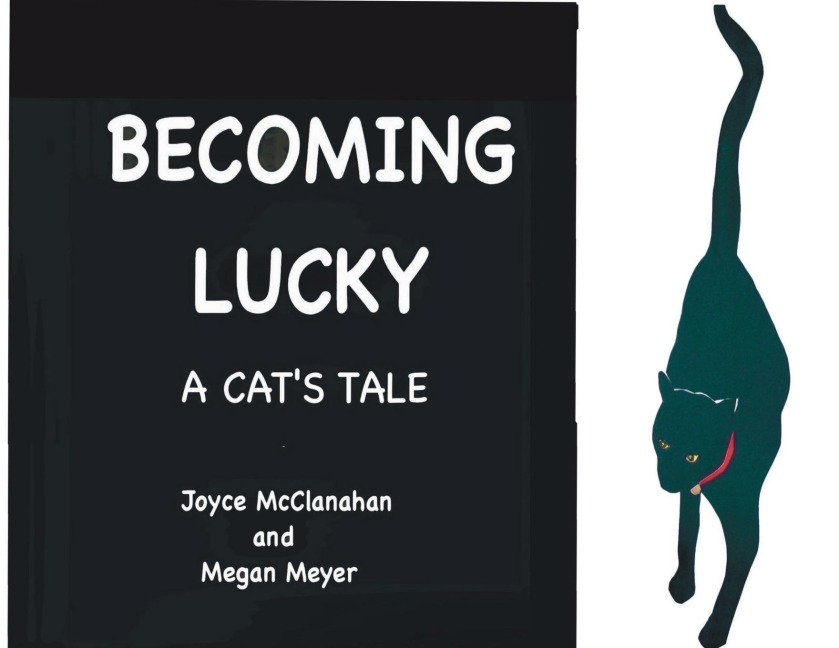 BECOMING LUCKY, A Cats Tale
