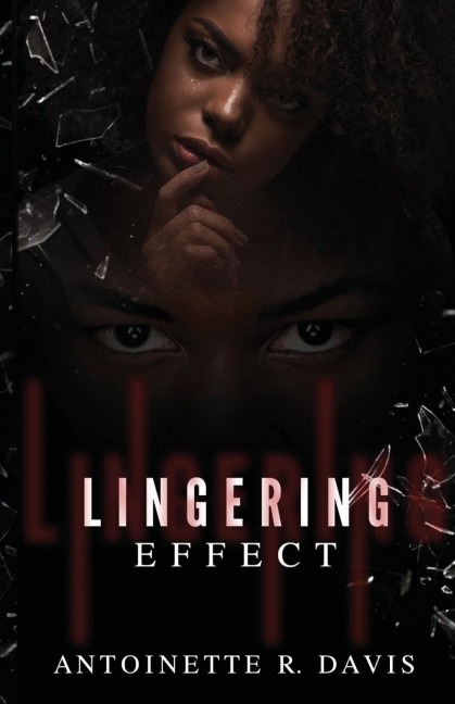 LINGERING EFFECT