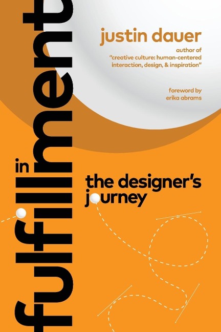 In Fulfillment: The Designers Journey