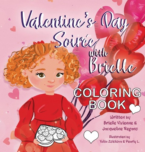 Valentines Day Soiree with Brielle Coloring Book