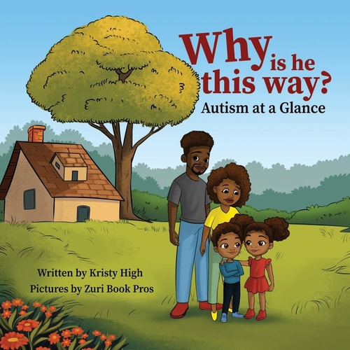Why is He this Way? Autism at a Glance