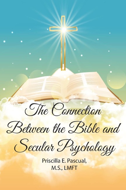 The Connection Between the Bible and Secular Psychology: A Christian Therapists View