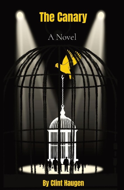 The Canary: A Novella