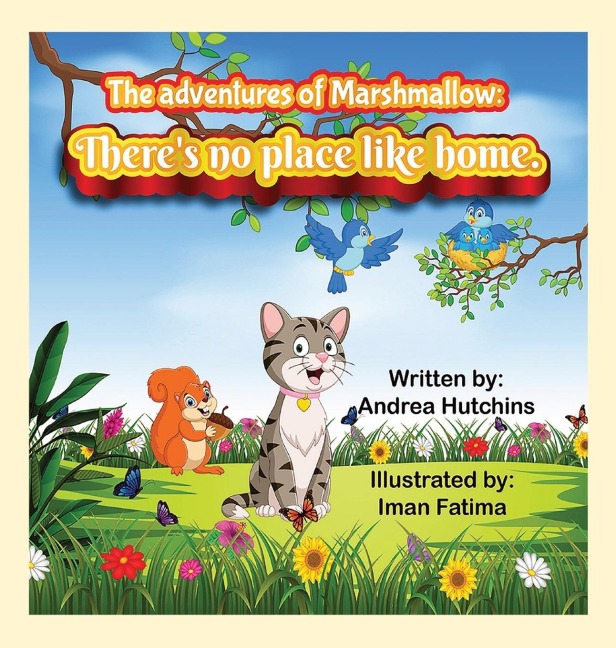 The Adventures of Marshmallow: Theres no place like home.