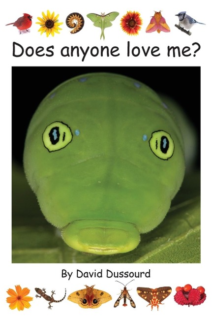 Does Anyone Love Me?: A Nature Odyssey for Children
