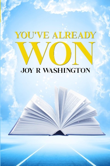 Youve Already Won