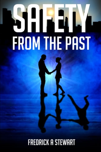 Safety From The Past