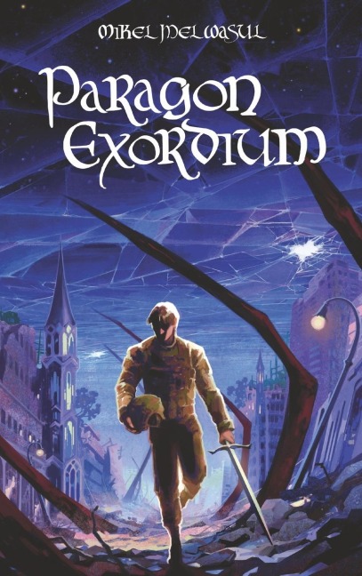 Paragon Exordium: Epic Nobledark Military Fantasy