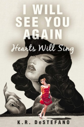 I Will See You Again Hearts Will Sing