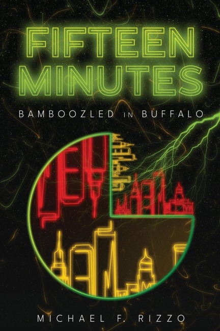 Fifteen Minutes: Bamboozled in Buffalo