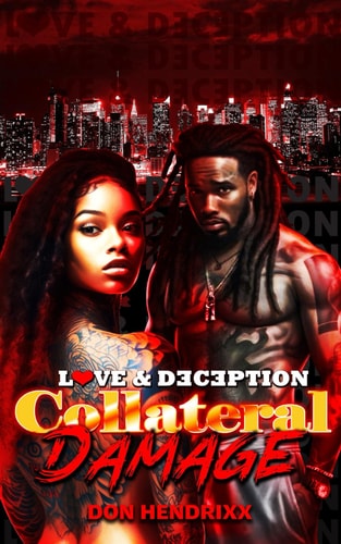 Collateral Damage Love & Deception