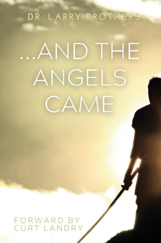 ...And The Angels Came