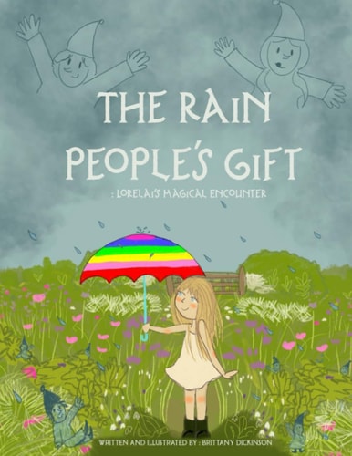 The Rain People's Gift Lorelai's Magical Encounter