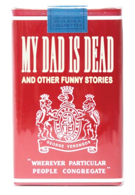 My Dad is Dead: and other funny stories