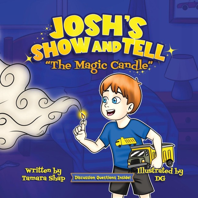 Joshs Show and Tell, The Magic Candle